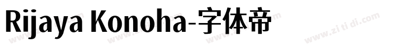 Rijaya Konoha字体转换